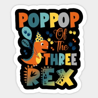 Poppop Of The Three Rex Birthday Dinosaur Sticker